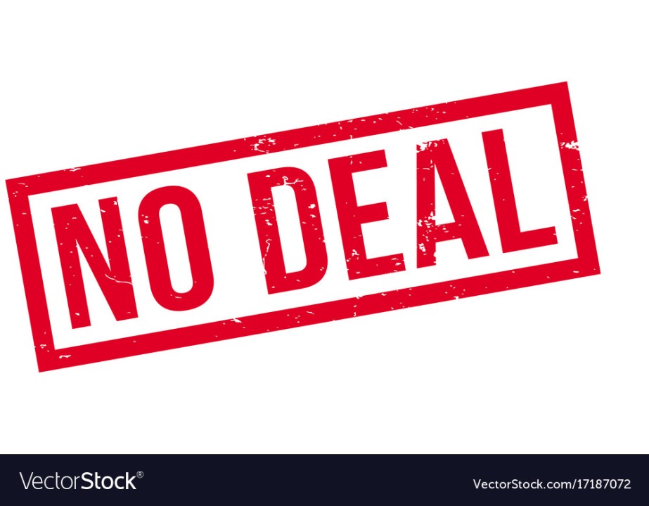 No deal